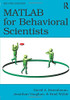 MATLAB for Behavioral Scientists, Second Edition