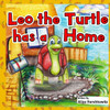 Leo The Turtle Has A Home