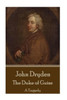 John Dryden - The Duke Of Guise: A Tragedy