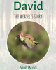 David: The Weasel'S Story (U.K. Mammals)