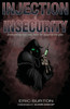 Injection Of Insecurity: Overcoming Insecurity From The Pulpit To The Pew
