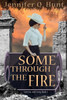 Some Through The Fire (Sorrow And Song)