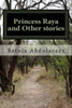Princess Raya And Other Stories