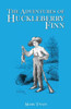 The Adventures Of Huckleberry Finn: Tom Sawyer'S Comrade