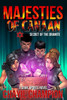 Majesties Of Canaan: Secret Of The Oramite (A Dark Spores Novel) (Volume 4)