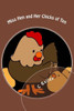 Miss Hen And Her Chicks Of Ten