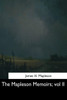 The Mapleson Memoirs: Vol Ii