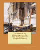 The House Of The Whispering Pines. By: Anna Katharine Green (Original Classics)