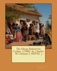The House Behind The Cedars (1900) By. Charles W. Chesnutt ( Novel )