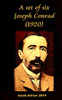 A Set Of Six Joseph Conrad (1920)