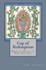 Cup Of Redemption: Book 3, Trial Of Fire Trilogy (Volume 3)