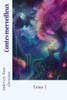 Contes Merveilleux: Tome I (French Edition)