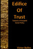 Edifice Of Trust: Toward A Principled Social Policy