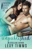 Unpublished: Movie Star Romance (Unknown Identity Series)
