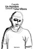 Cuando Un Hombre Conoció A Una Víbora (Spanish Edition)