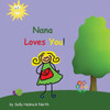 Nana Loves You! (Sneaky Snail Stories)
