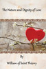The Nature And Dignity Of Love