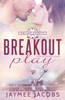 Breakout Play (The Dallas Comets)