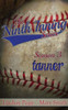 Tanner (The Ninth Inning)