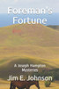 Foreman'S Fortune: A Joseph Hampton Mysteries
