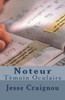 Noteur: Témoin Oculaire (French Edition)