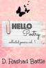 Hello, Poetry: Collected Poems, Vol. 1