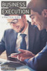 Business Execution: A Practical Guide (Success)