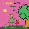 Hangin' With Nana! (Sneaky Snail Stories)