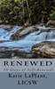 Renewed: A 50 Day Devotional For Self-Renewal