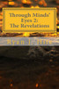 Through Minds Eyes 2: The Revelations