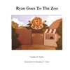 Ryan Goes To The Zoo