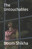 The Untouchables