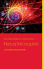 Naturphilosophie: und Naturwissenschaft (German Edition)