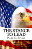 The Stance To Lead