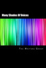Many Shades Of Voices: The Writers Group Anthology 2017