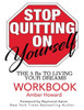 Stop Quitting On Yourself Workbook