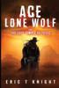 Ace Lone Wolf And The Lost Temple Of Totec (Lone Wolf Howls)
