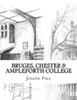 Bruges, Chester & Ampleforth College