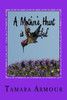 A Mother's Heart Is Beautiful: A Collection Of Poetry