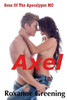 Axel: The Son's Of The Apocalypse Mc