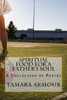 Spiritual Food For A Father's Soul: A Collection Of Poetry