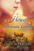 Heroes Of Fortune County (Fortune County Novellas)