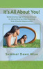 It's All About You!: Relationship Agreements & Guide To Attracting And Maintaining Your Dream Relationship