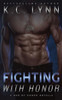Fighting With Honor (Men Of Honor)