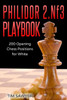 Philidor 2.Nf3 Playbook: 200 Opening Chess Positions For White (Sawyer Chess Playbook)
