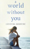 A World Without You