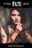 Fate: No Strings Attached (New Sentinels) (Volume 3)