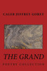 The Grand: Poetry Collection