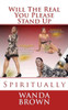 Will The Real You Please Stand Up Spiritually