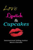 Love, Lipstick, & Cupcakes
